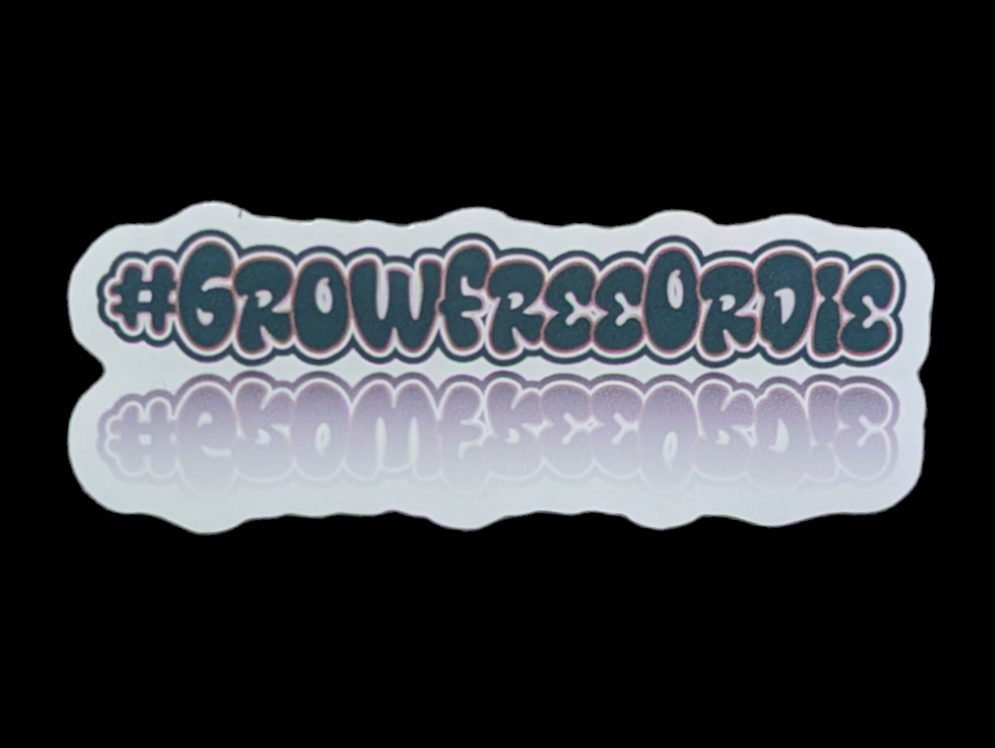 GrowFreeOrDie